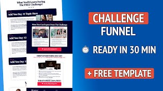 How to Build a Challenge Funnel In 30 Minutes - Complete Tutorial + FREE Challenge Funnel Template