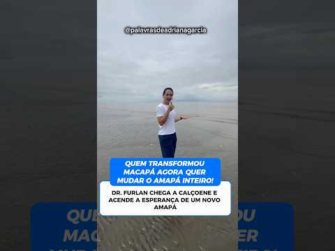 Dr. Furlan visita praia do Goiabal em Calçoene. Projetos vão sair do papel com quem trabalha