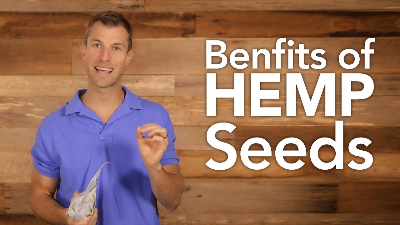 Benefits of Hemp Seeds - YouTube