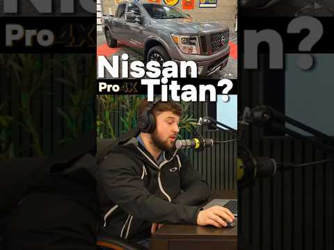 Should You Buy a Used or New...Nissan Titan Pro4X?