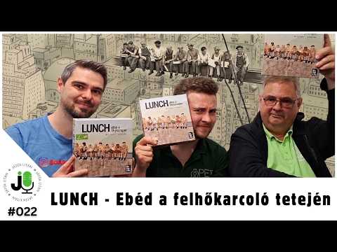 JátékUtán #022 - LUNCH - Ebéd a felhőkarcoló tetején | Bejönnek a kantáros pasik? - JátékUtán