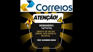 "Conquiste Sua Vaga nos Correios: Super Revisão de Matemática com o Prof. Glewbber Moura!"