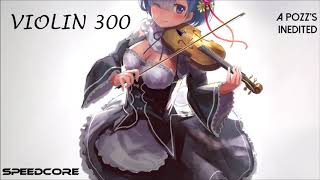 Download lagu Pozz - Violin 300 [Speedcore] mp3