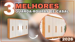 TOP 3 Guarda-Roupas de Casal Mais BARATO de 2026: Qual Comprar ? Custo Benefício - Bom e Barato
