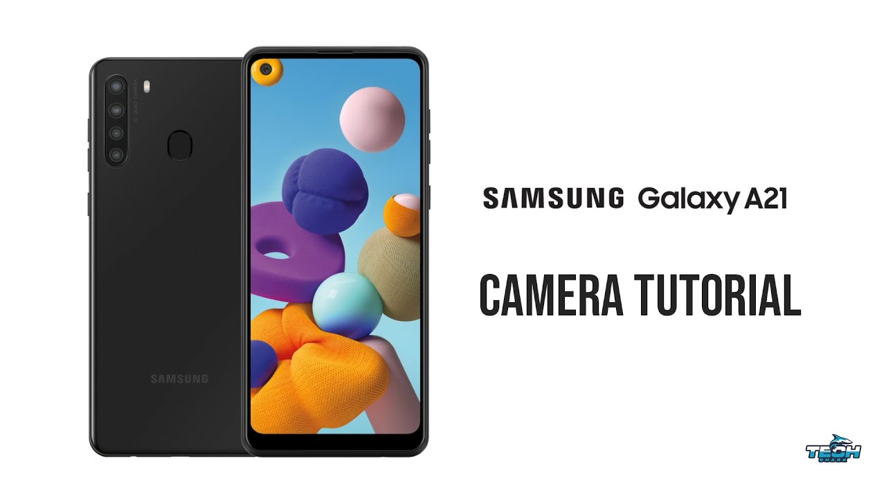 Samsung Galaxy A21 Camera Tutorial