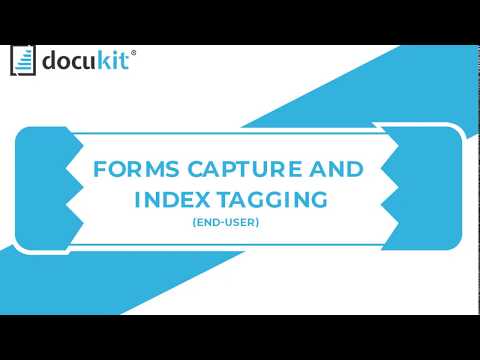 Docukit Forms Capture and Index Tagging