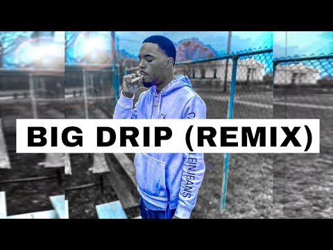 Fivio Foreign - Big Drip (Remix) [Keanan Waveyy Version]