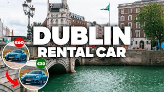 CAR RENTAL IN DUBLIN! Super Cheap at the Airport!