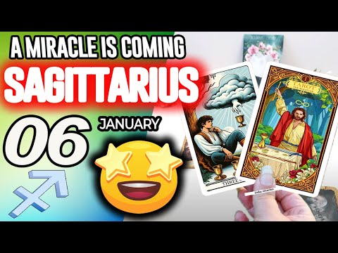 Sagittarius ♐❎A MIRACLE IS COMING❎ horoscope for today JANUARY 6 2026 ♐ #sagittarius tarot JANUARY