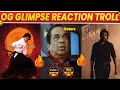 🔥 OG Glimpse Reaction Troll 🔥 | Pawan Kalyan | Sujeeth | OG Glimpse Reation | T3
