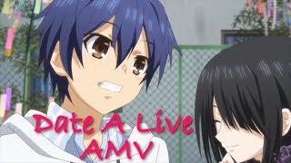 Date A Live[AMV]-Saihate Aini