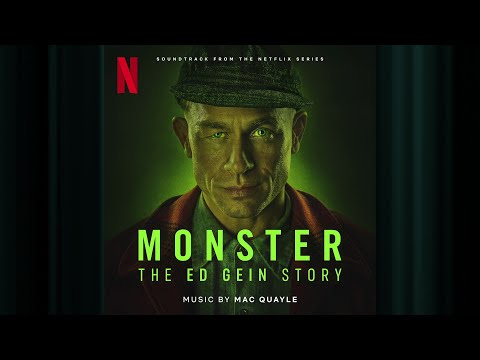 Fire | Monster: The Ed Gein Story | Official Soundtrack | Netflix