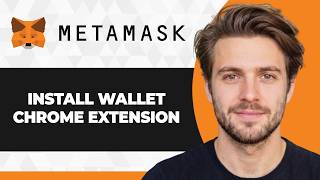 How to Install MetaMask Wallet on Google Chrome Extension (2026 Guide)