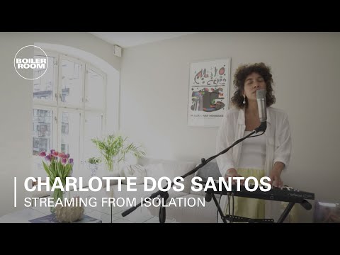 Charlotte Dos Santos | Boiler Room: Streaming From Isolation with Night Dreamer & Worldwide FM