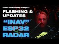 Updating And Setting Up ESP32 Radar Previously INav Radar
