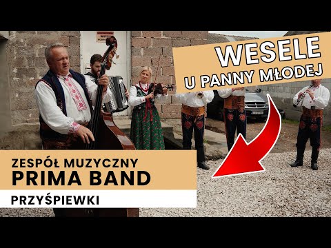Przyśpiewki weselne Zespół Prima Band - Polskie wesele! Biesiada Para Młoda NOWOŚĆ #małopolska