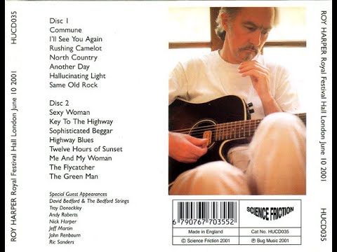 Roy Harper Live at The Royal Festival Hall 2001 Disc two