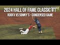 Roofx (IN-M) vs  Sonny's (WY-M) - 2024 Hall of Fame Classic!  Condensed Game