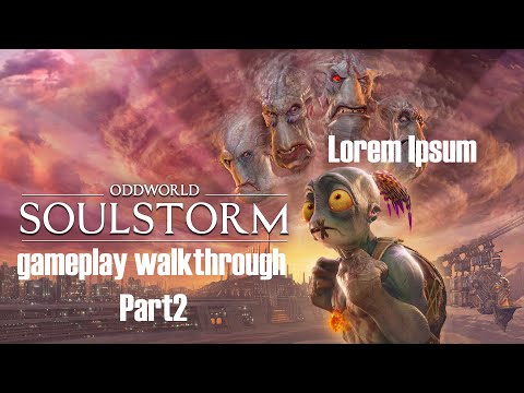 Oddworld Soulstorm PS5 Gameplay Walkthrough Part 2 no commentary