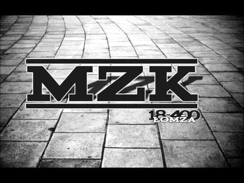 MZK - Chodż zobacz feat. Rascal , Ząbek