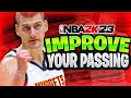 NBA 2K23 Passing Tips & Tutorial | Improve Passing ASAP, Learn Passing Controls and More!