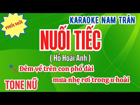 Karaoke Nuối Tiếc (Hồ Hoài Anh) Tone Nữ | Nam Trân