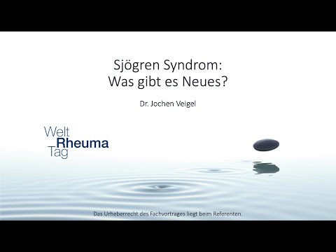Welt Rheuma Tag 2020 - Sjoegren Syndrom - Was gibt es Neues