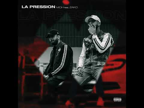 ZAKO Feat. MOH - La Pression (Audio Officiel) Prod By Dj Z.Joker