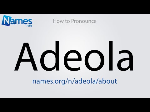 How to Pronounce Adeola