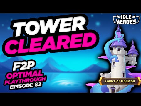 Idle Heroes - CLEARED!!! F2P OP: Episode 82