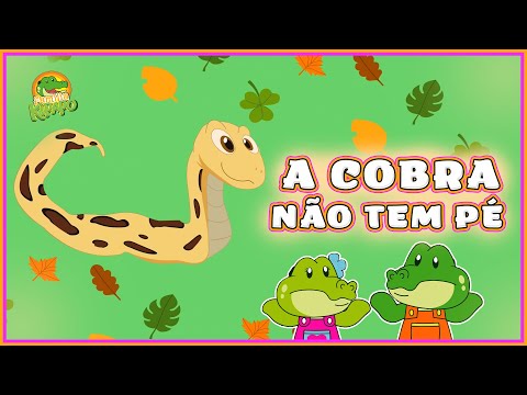 Cantigas de Roda | A Cobra Não Tem Pé | Família Kipapo | Vídeo Infantil Musical