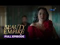 Beauty Empire Velma 2 0 Is Ready To Fight Back Full Episode 21 August 11 2025