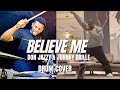 BELIEVE ME - Don Jazzy & Johnny Drille (Added Drums)