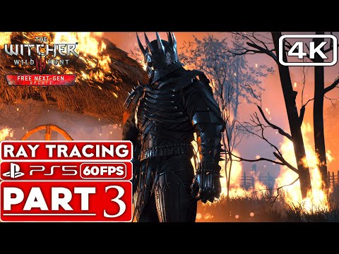 THE WITCHER 3 Next-Gen Upgrade Gameplay Walkthrough Part 3 FULL GAME (4K 60FPS PS5) - No Commentary