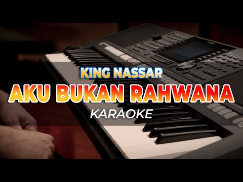 AKU BUKAN RAHWANA - KARAOKE KING NASSAR NADA PRIA - HQ AUDIO