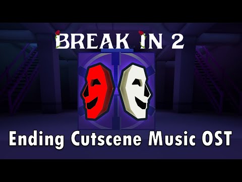 Break In 2 OST - Ending Cutscene Music