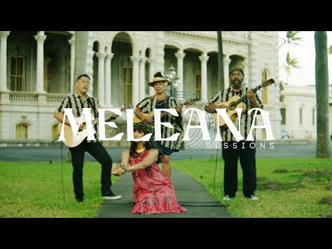 Meleana Sessions | “Ē Liliʻu Ē,” featuring Kulāiwi