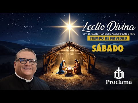 Lectio Divina de hoy sábado 10 de enero