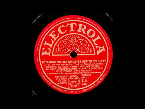 Potpourri aus der Revue: "Es liegt in der Luft"