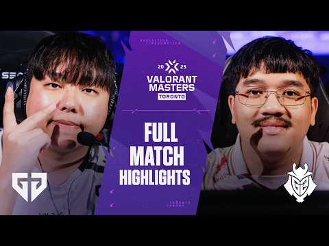 GEN vs. G2 | MATCH HIGHLIGHTS | VCT Masters Toronto 2025 - Playoffs Stage