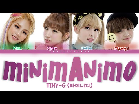 TINY-G (타이니지) – MINIMANIMO (미니마니모) Lyrics (Color Coded Han/Rom/Eng)