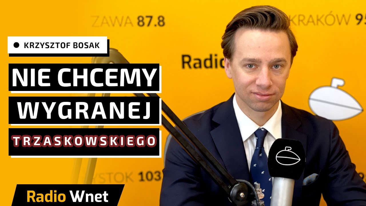 Krzysztof Bosak: Konfederacja nie chce, żeby Trzaskowski wygrał. Mówimy,...
