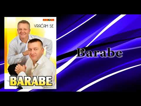 Barabe - Becarska pjesma - (Audio 2013)