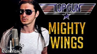 &quot;Mighty Wings&quot; Cover (Top Gun) - CHEAP TRICK