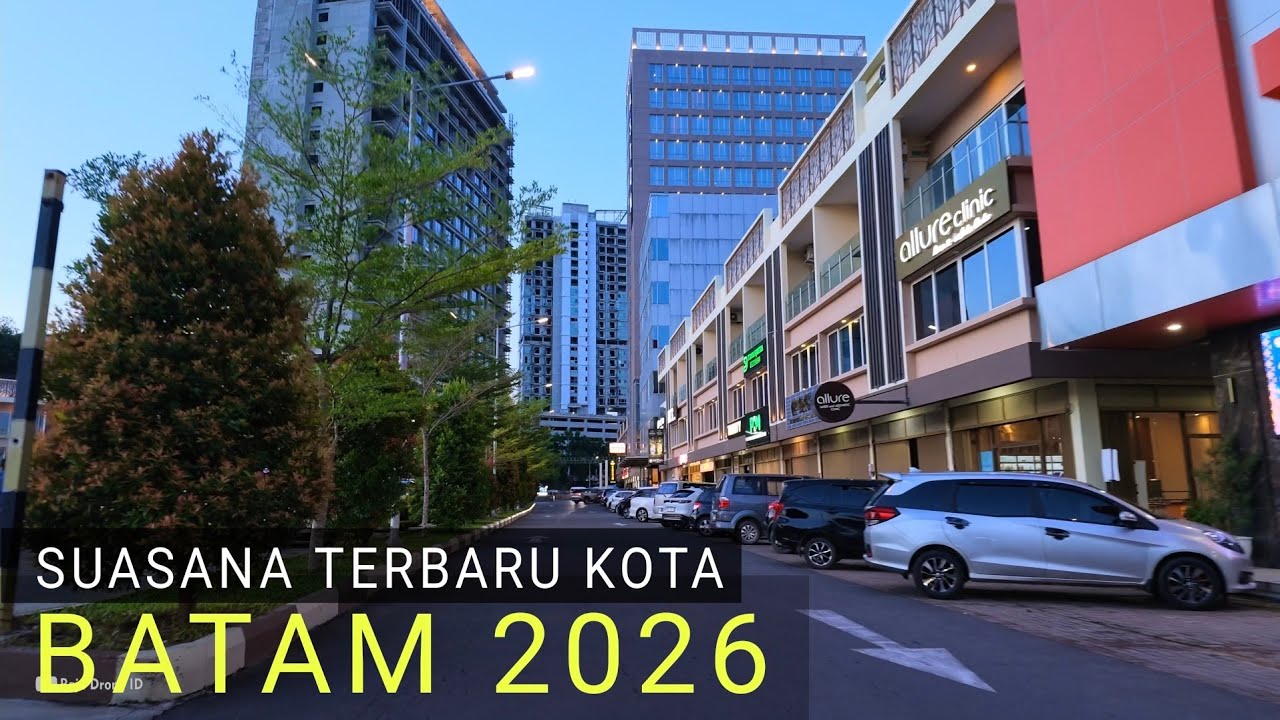 Suasana  Kota Batam Terbaru 2026