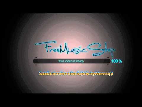 Benny Benassi and DallasK - Satisfaction Front Back (Rokcity Mess-up)