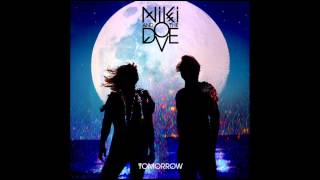 Niki &amp; The Dove - Tomorrow (Audio)