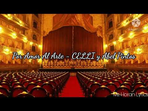 Por Amor Al Arte - CELLI y Abel Pintos (letra)