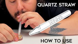 How To Use Quartz Nectar Collector Dab Straw
