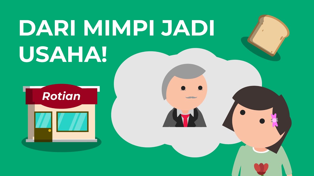 Dari Impian Menjadi Pengusaha | Cerita Usaha